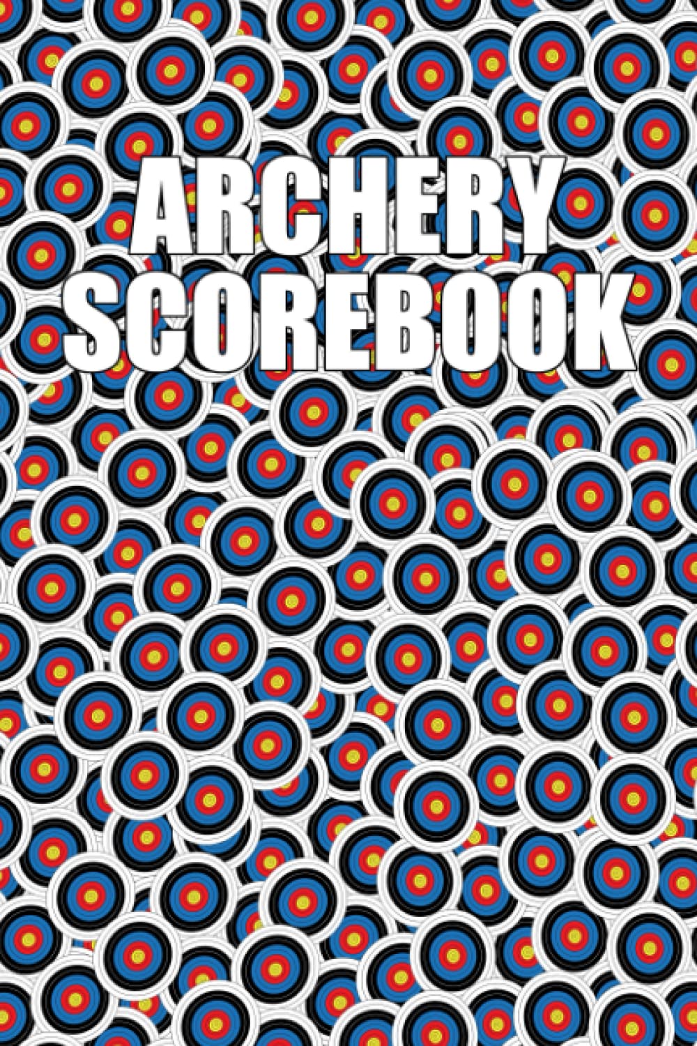 ler totalmente Archery Scorebook: Archery scoresheets to keep track of your progress for tournaments and competitions
