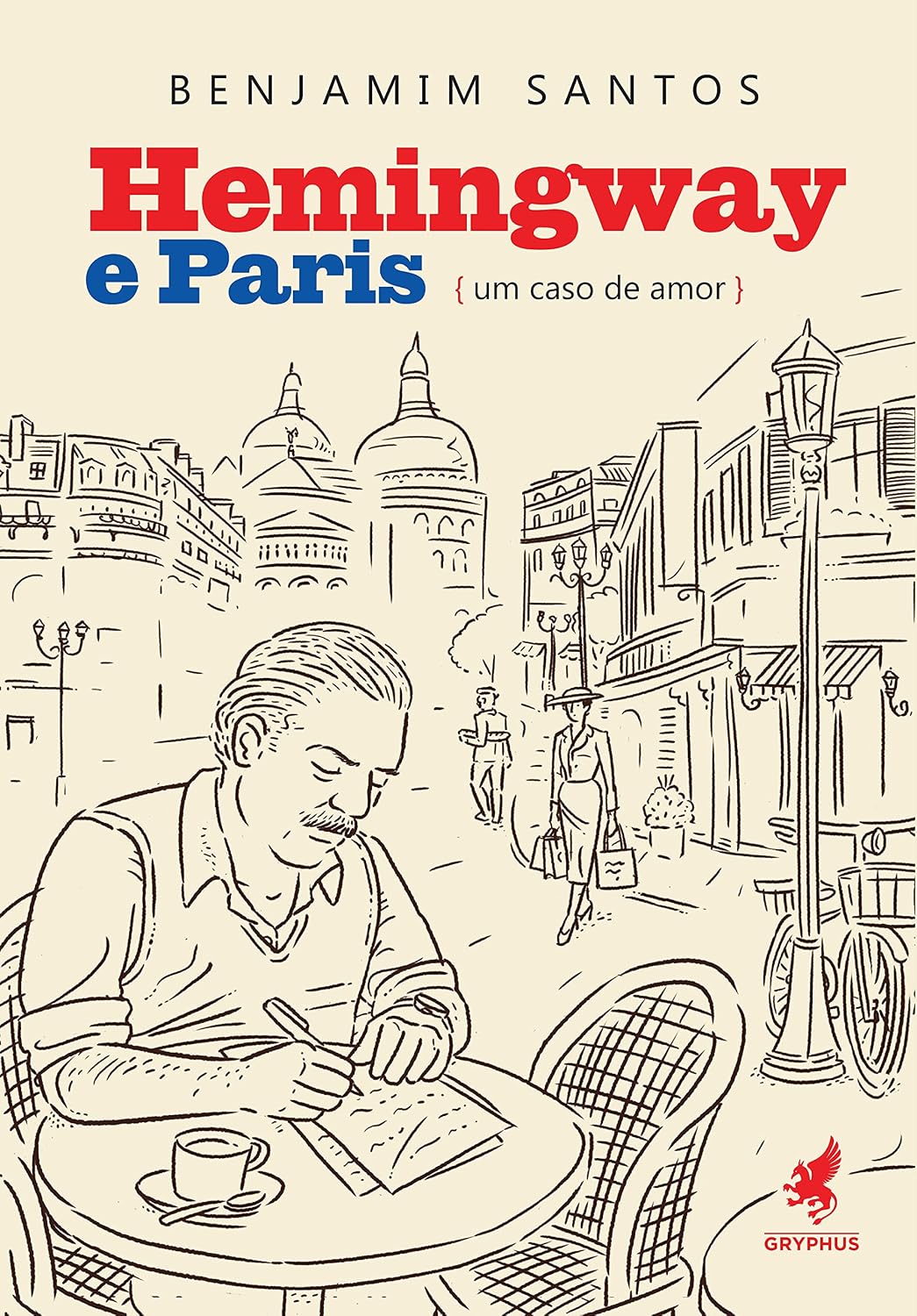 Hemingway e Paris: Um caso de amor