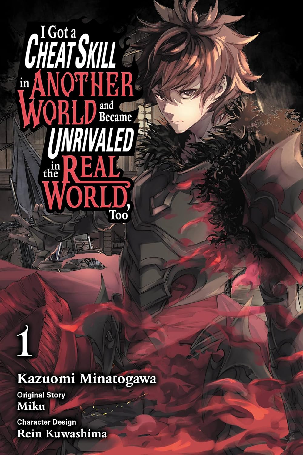 ler totalmente I Got a Cheat Skill in Another World and Became Unrivaled in the Real World, Too, Vol. 1 (Manga): Volume 1