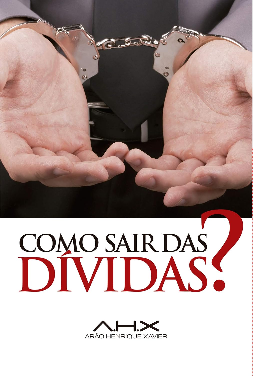ler totalmente Como sair das Dívidas?