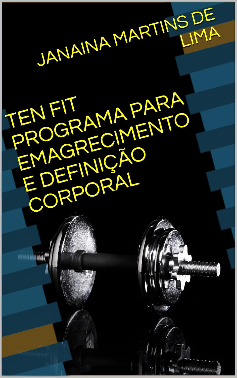 TEN FIT PROGRAMA PARA EMAGRECIMENTO E DEFINIÇÃO CORPORAL baixar livro de graça