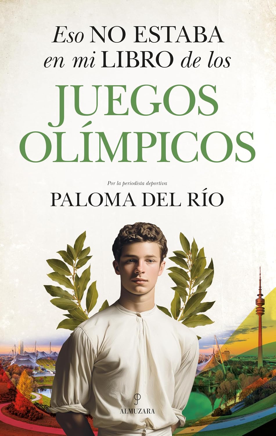 ler totalmente Eso no estaba en mi libro de los Juegos Olímpicos (Spanish Edition)