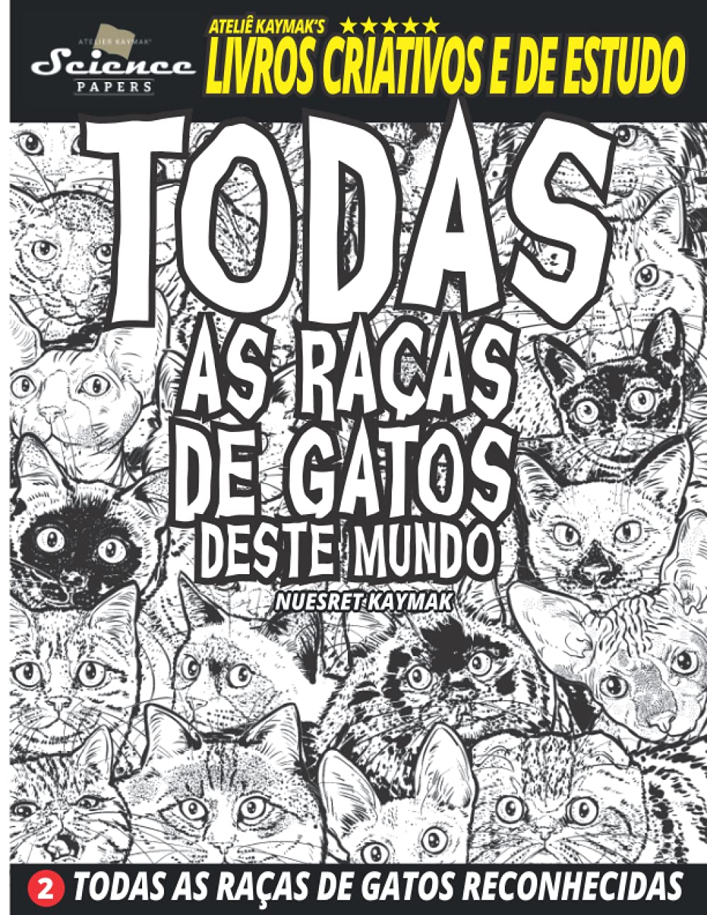 TODAS AS RAÇAS DE GATOS DESTE MUNDO: TODAS AS RAÇAS DE GATOS RECONHECIDAS baixar o livro de graça