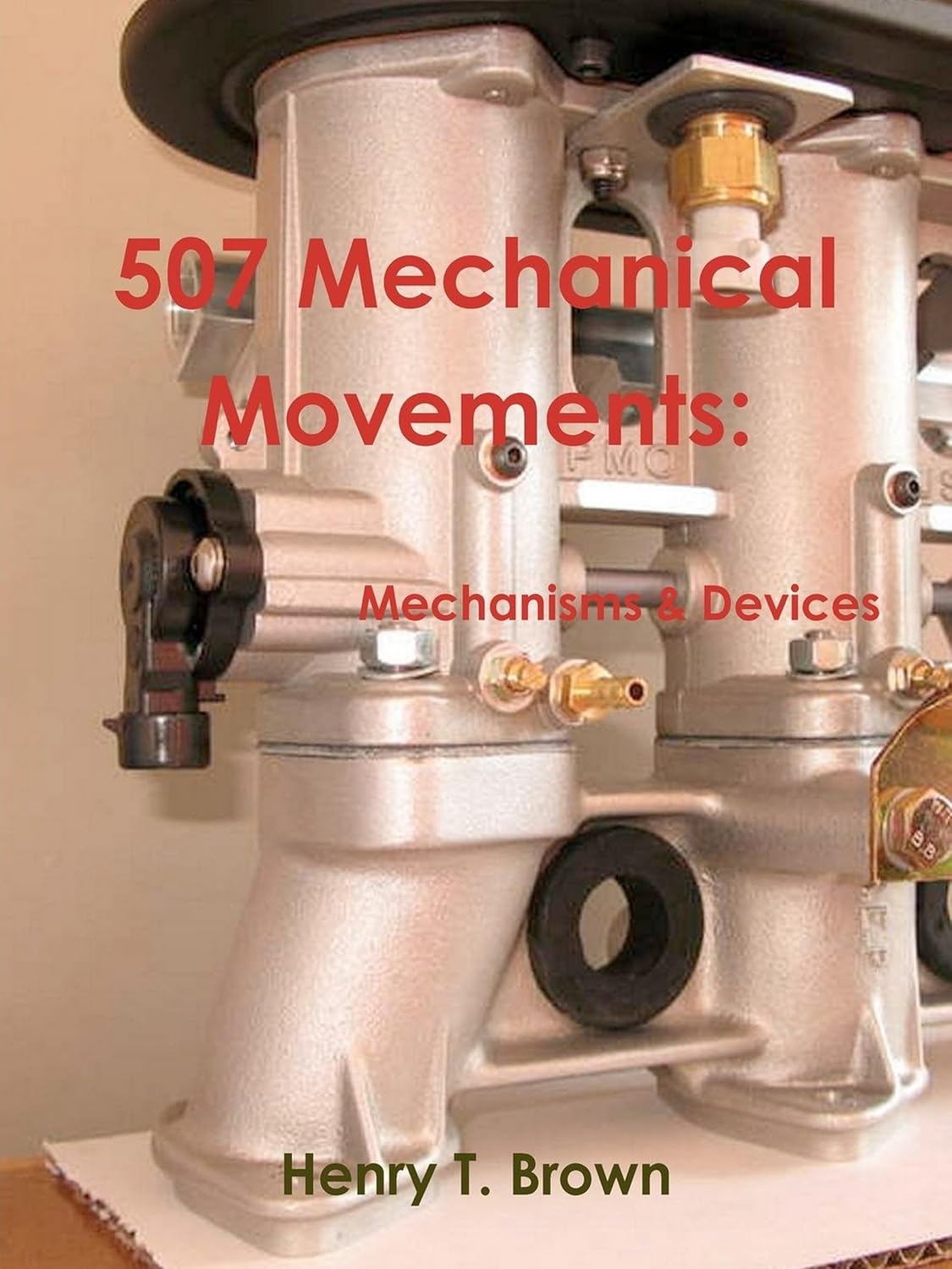 507 Mechanical Movements (English Edition)