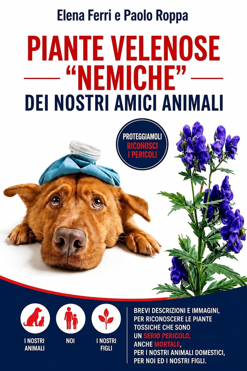 Piante velenose “nemiche” dei nostri amici animali: Per gli amanti degli animali (Italian Edition) baixar livro de graça