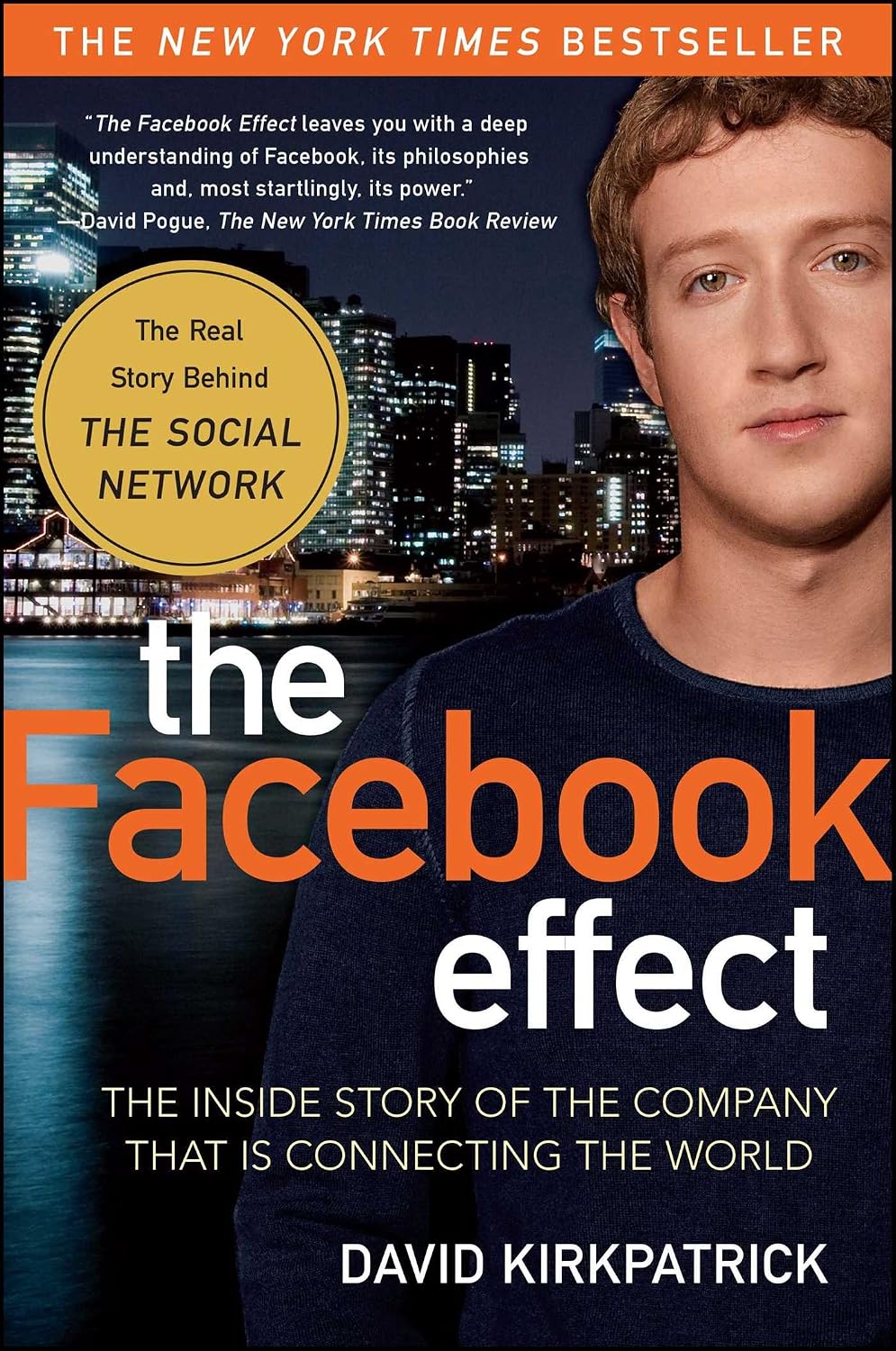 The Facebook Effect: The Inside Story of the Company That Is Connecting the World (English Edition) baixar livro de graça