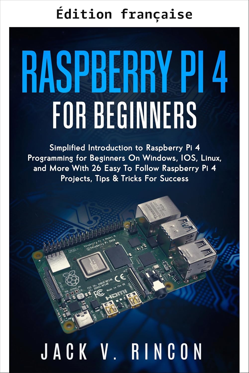 capítulo por capítulo baixar Raspberry Pi 4 pour débutants (French Edition)