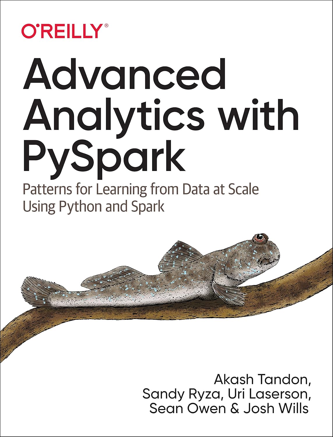 Advanced Analytics with PySpark: Patterns for Learning from Data at Scale Using Python and Spark baixar o livro de graça