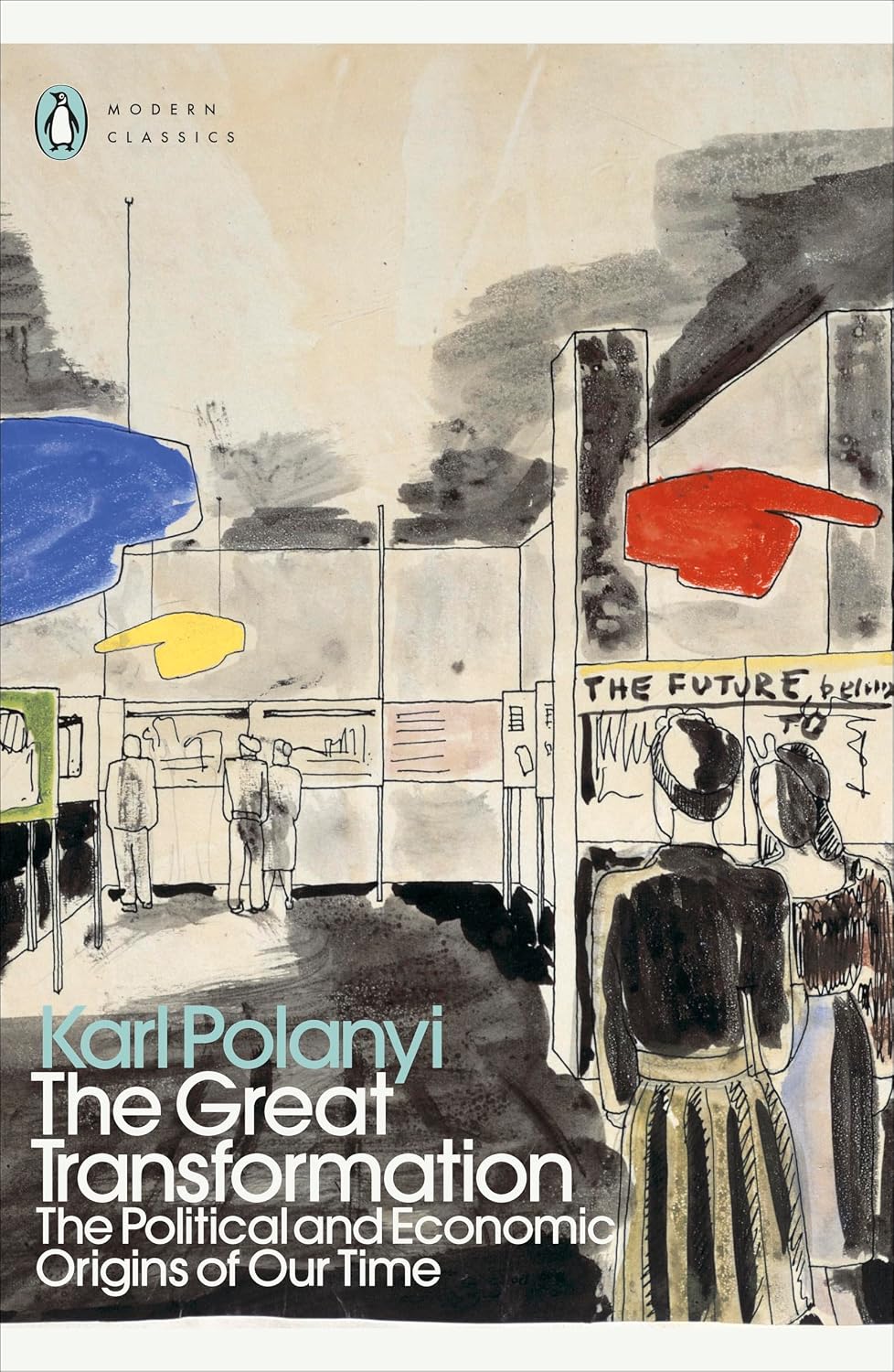 The Great Transformation: The Political and Economic Origins of Our Time (Penguin Modern Classics) (English Edition) baixar o livro de graça