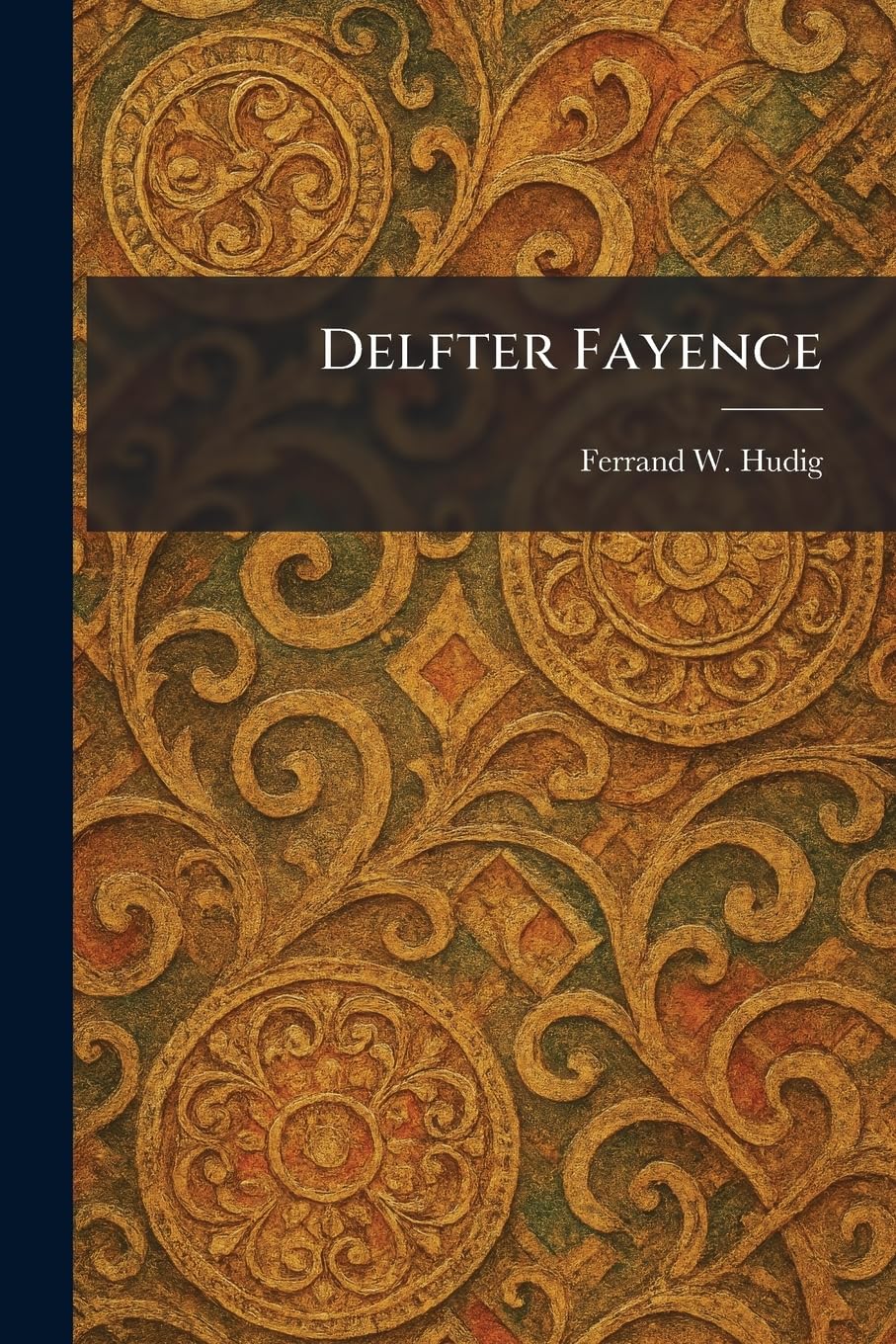 Delfter Fayence