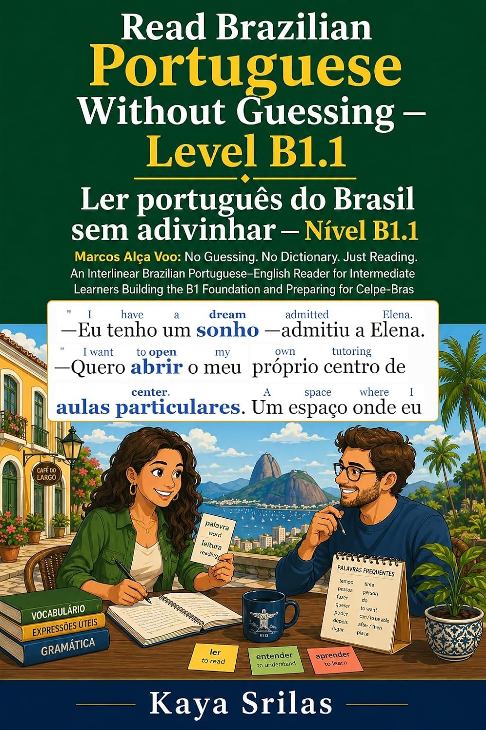 capítulo por capítulo baixar Read Brazilian Portuguese Without Guessing — Level B1.1 / Ler português do Brasil sem adivinhar: Marcos Alça Voo: No Guessing. No Dictionary. Just Reading.... português do Brasil sem adivinhar Livro 5)