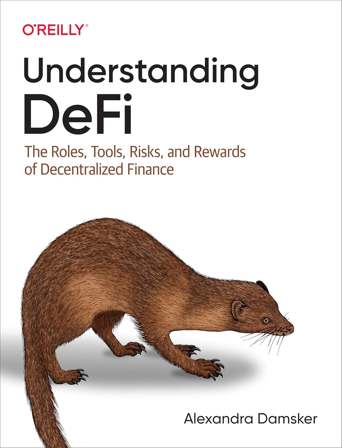 ler totalmente Understanding Defi: The Roles, Tools, Risks, and Rewards of Decentralized Finance
