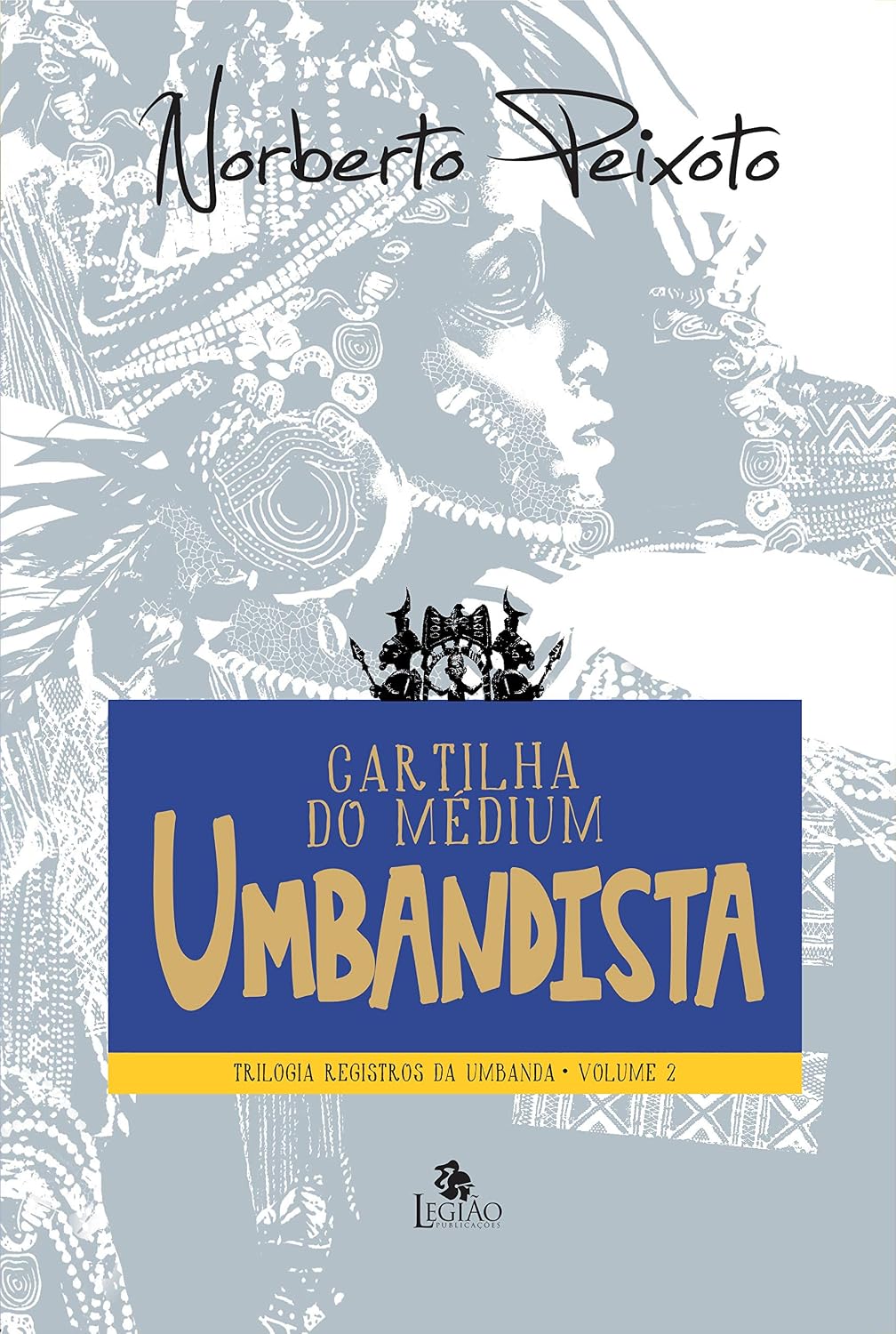 ler totalmente Cartilha do médium umbandista: 2