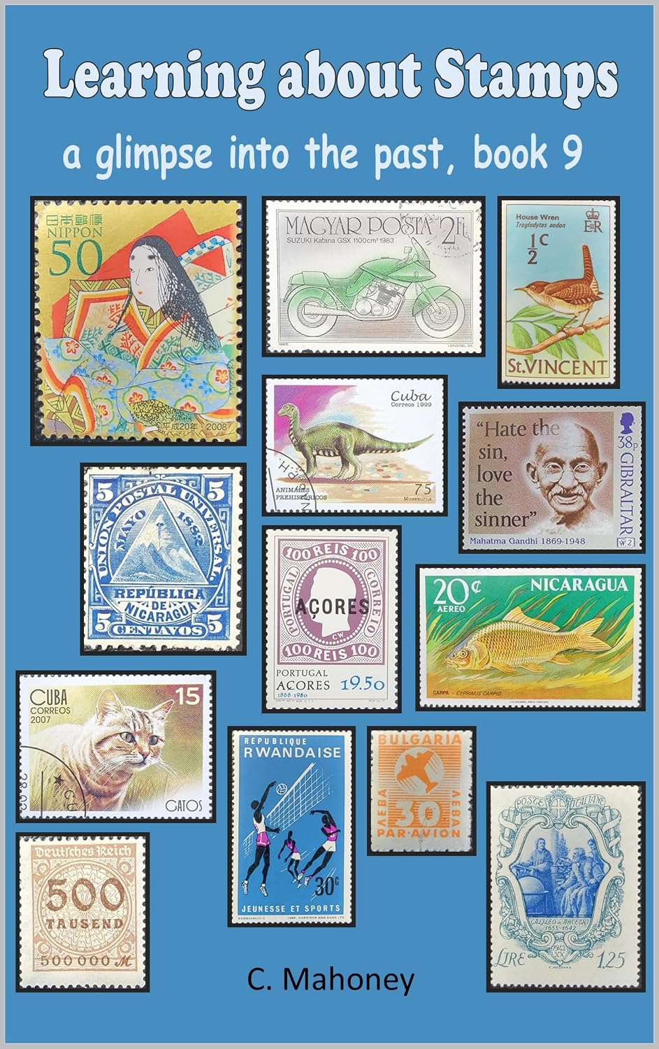 Learning about Stamps - a glimpse into the past (Introduction to Stamp Collecting Book 9) (English Edition) baixar livro de graça