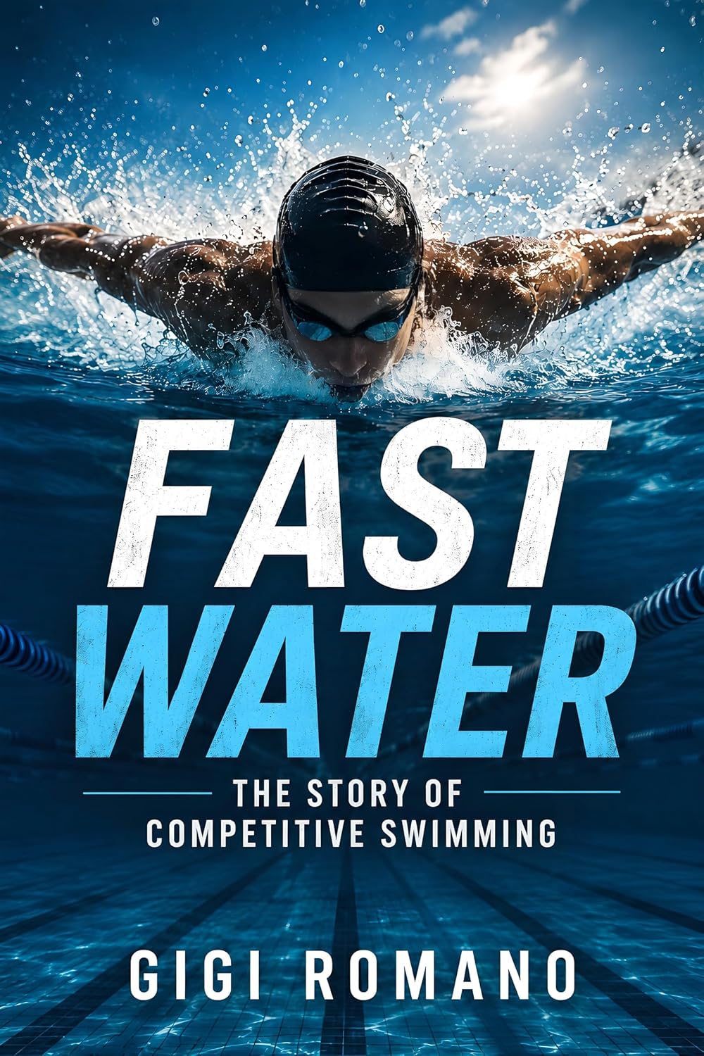 ler totalmente Fast Water: The Story of Competitive Swimming (English Edition)