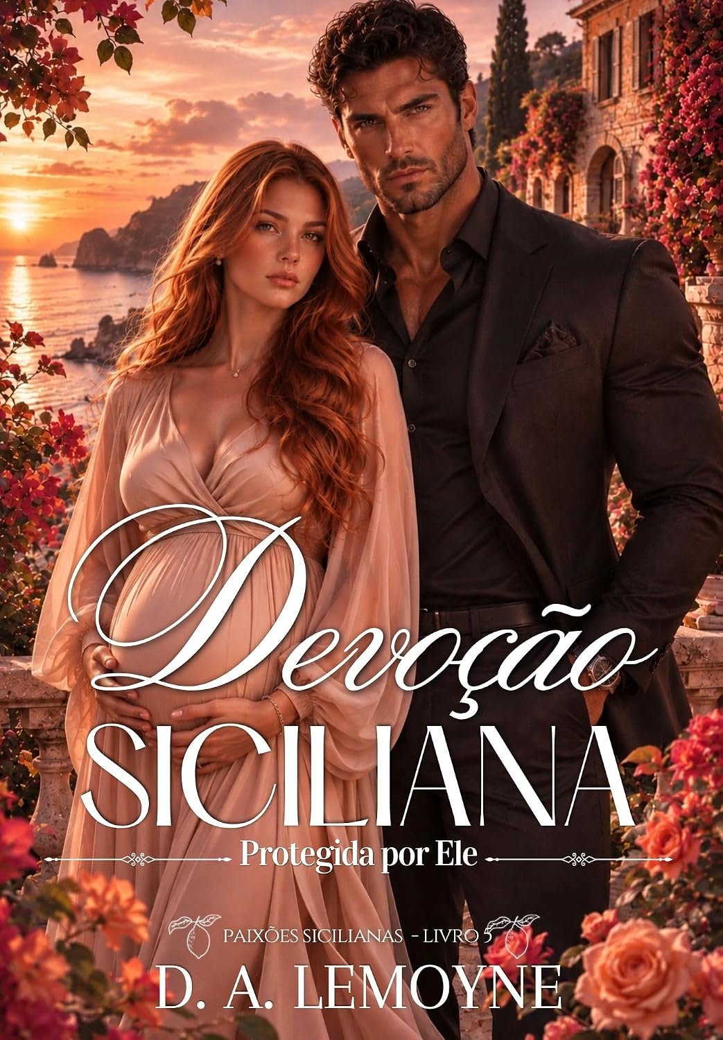 Devoção Siciliana: Protegida por Ele (Série Paixões Sicilianas Livro 5) baixar livro de graça