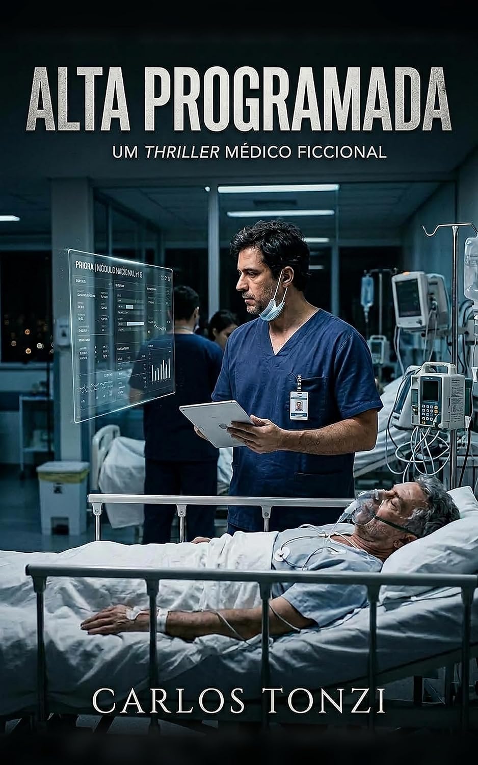 ALTA PROGRAMADA: Um thriller médico ficcional baixar o livro de graça