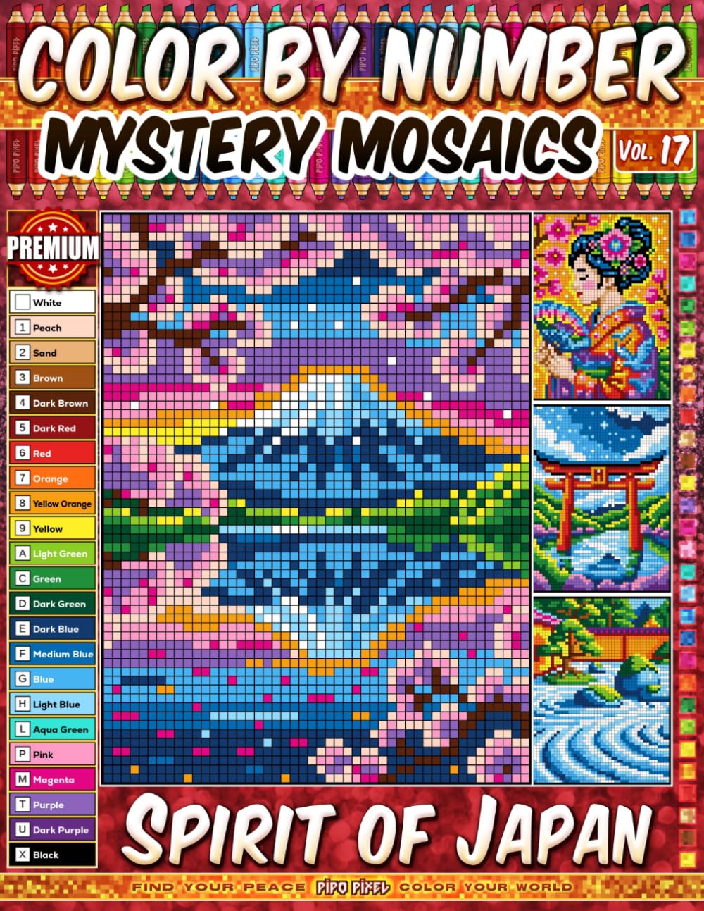 ler totalmente Color by Number - Spirit of Japan - Mystery Mosaic Coloring Book - Vol. 17: 20 Pixel Art Designs - Iconic Japanese Culture And Scenic Traditions (Premium Print - Color by Number)