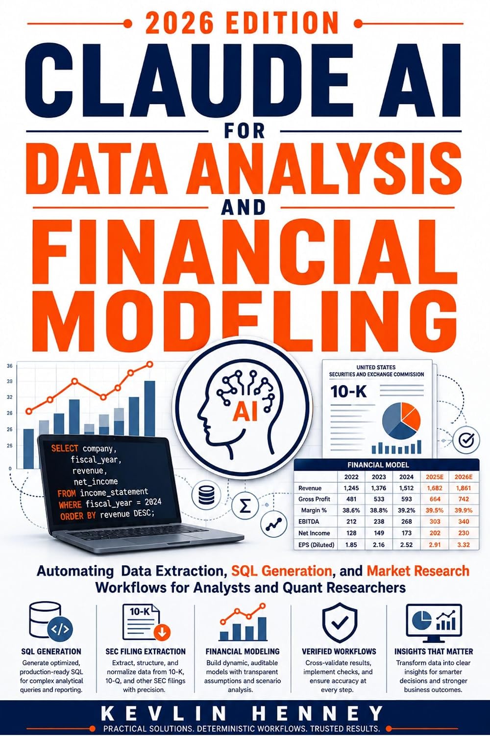 Claude AI for Data Analysis and Financial Modeling: Automating Data Extraction, SQL Generation, and Market Research Workflows for Analysts and Quant Researchers (English Edition) baixar o livro de graça