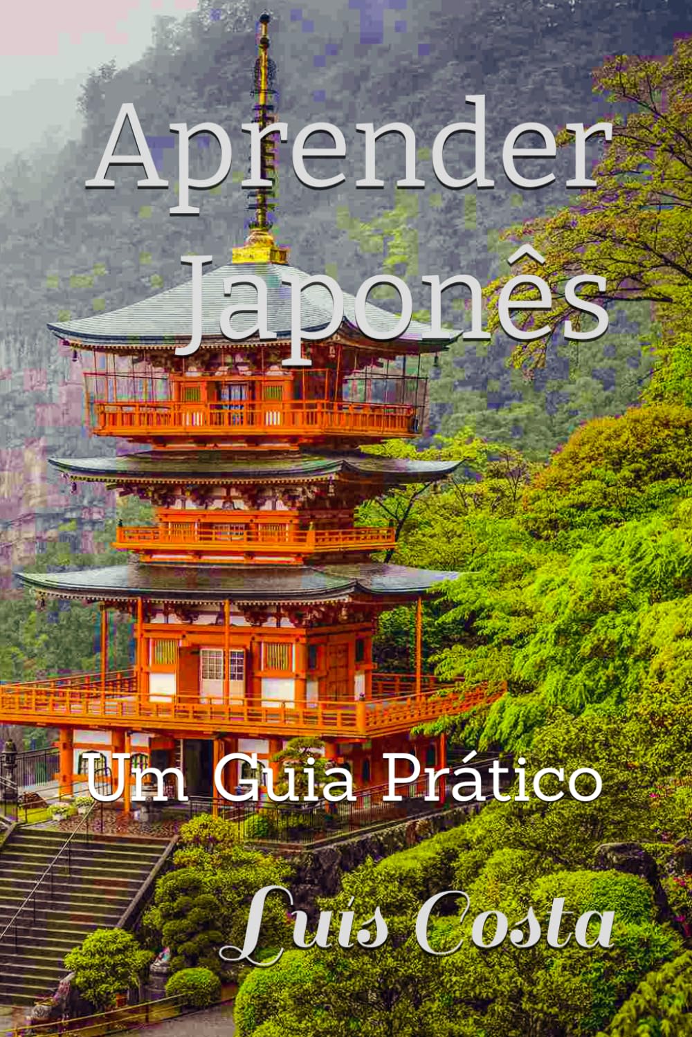 Aprender Japonês: Um Guia Prático baixar o livro de graça