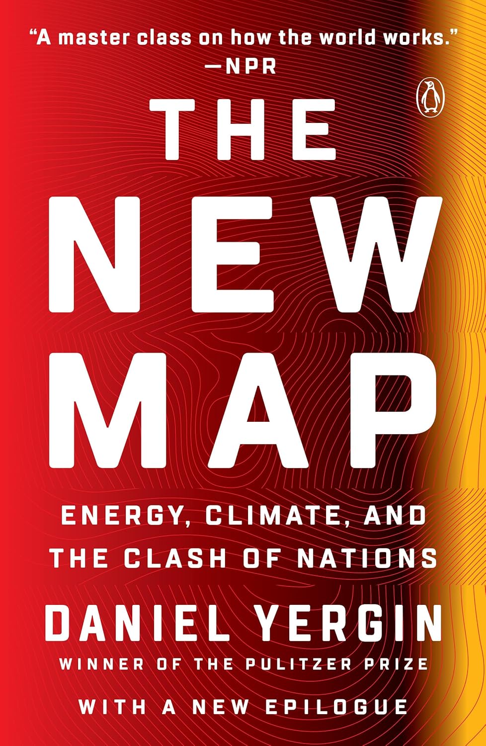 The New Map: Energy, Climate, and the Clash of Nations baixar o livro de graça