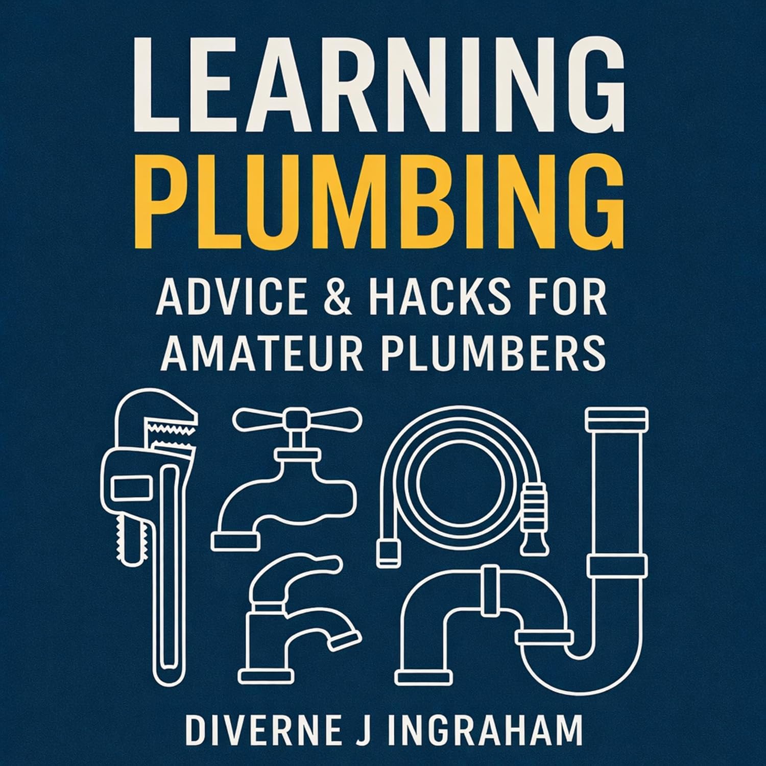 capítulo por capítulo baixar Learning Plumbing: Advice & Hacks for Amateur Plumbers (Learning TRADE Skills)