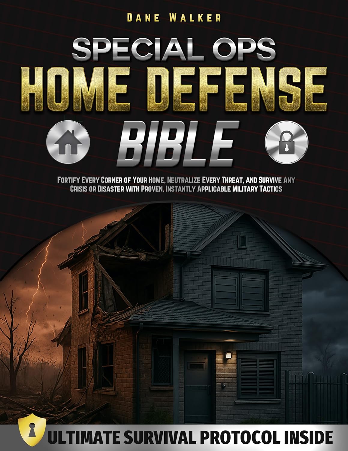 Special Ops Home Defense Bible: Fortify Every Corner of Your Home with Proven, Low-Cost Solutions — Discover DIY Security Upgrades and Advanced Survival... Threat or Crisis Head-On (English Edition) baixar livro de graça
