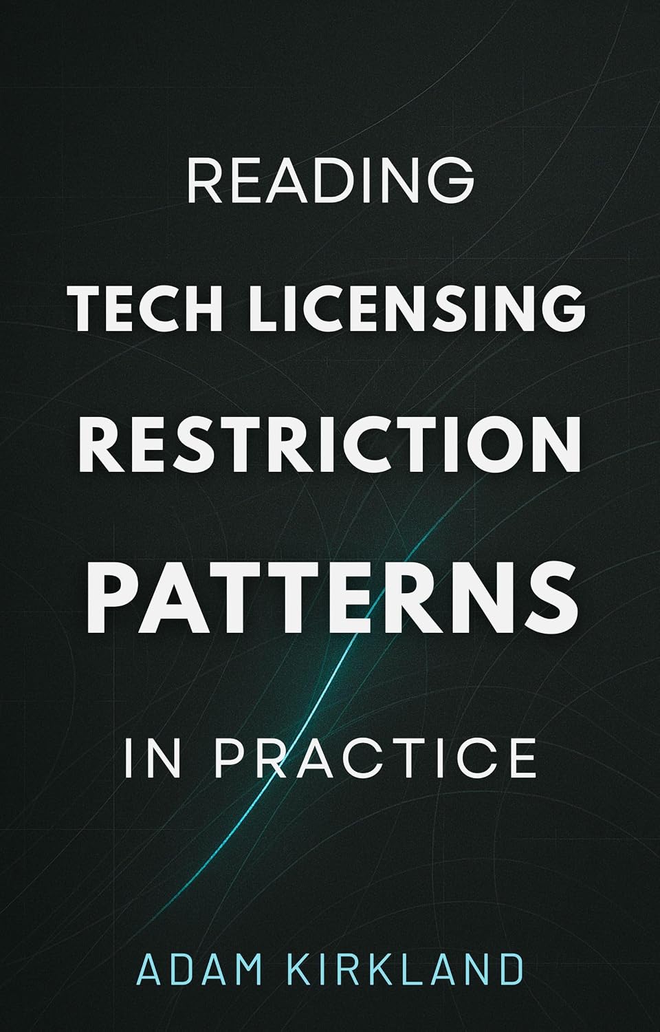 Reading Tech Licensing Restriction Patterns in Practice (English Edition) baixar livro de graça