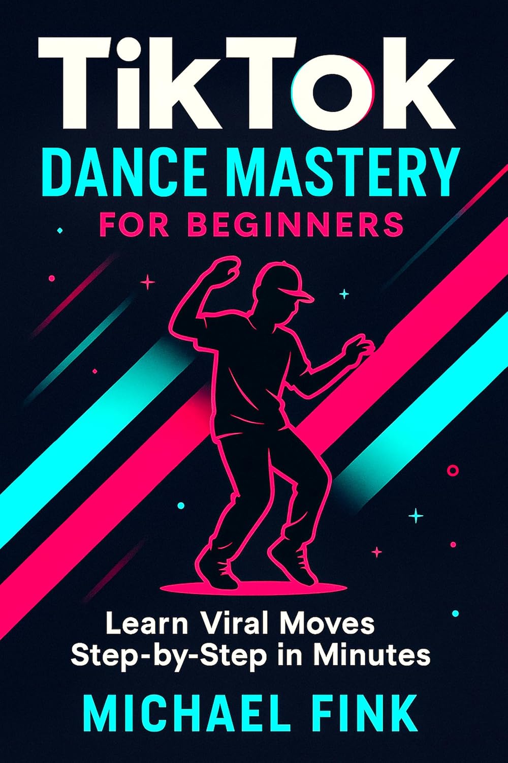 capítulo por capítulo baixar TikTok Dance Mastery for Beginners: Learn Viral Moves Step-by-Step in Minutes (English Edition)