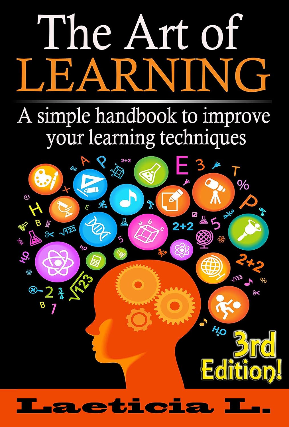 The Art of Learning: A Simple Handbook to Improve your Learning Techniques (Learning, Studying, Self-discipline, personal skills, How to learn, Education, Understand) (English Edition) baixar livro de graça