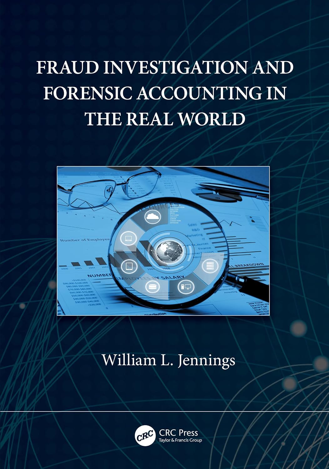Fraud Investigation and Forensic Accounting in the Real World (English Edition) baixar livro de graça