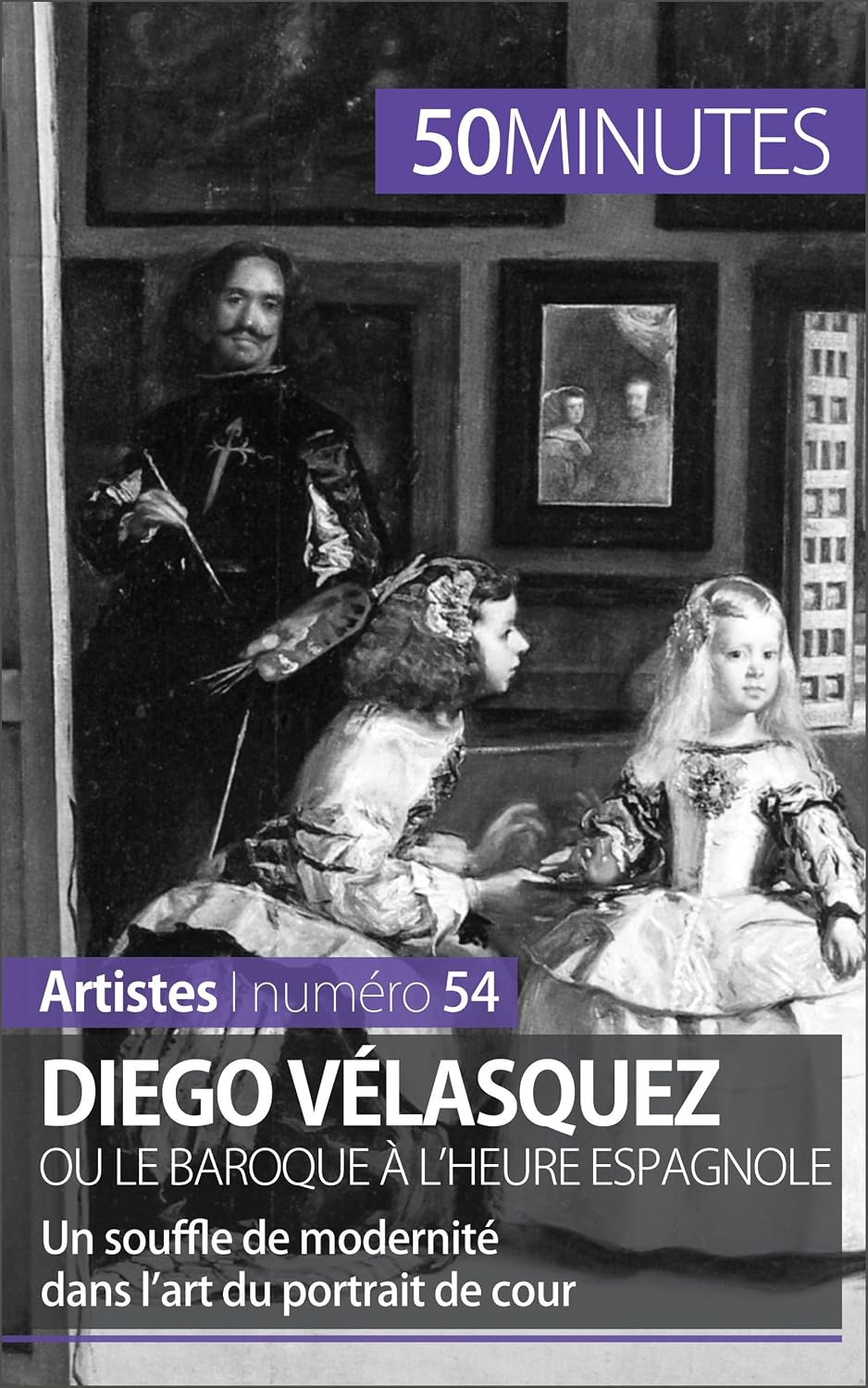 Diego Vélasquez ou le baroque à l'heure espagnole: Un souffle de modernité dans l’art du portrait de cour (Artistes t. 54) (French Edition) baixar o livro de graça