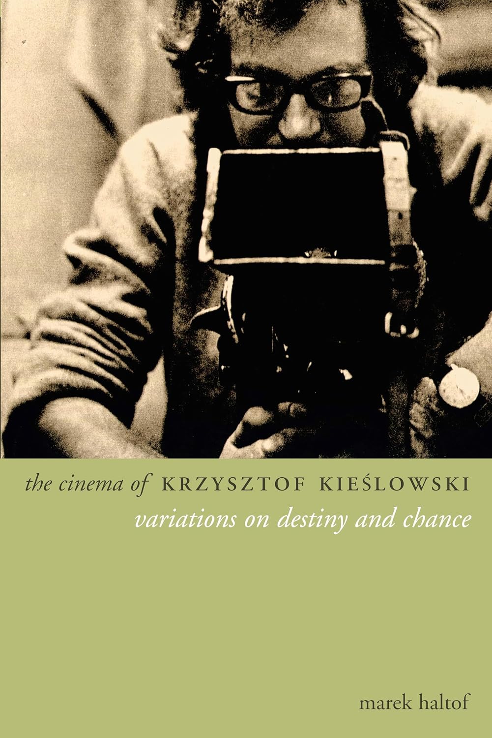 The Cinema of Krzysztof Kieslowski: Variations on Destiny and Chance baixar livro de graça