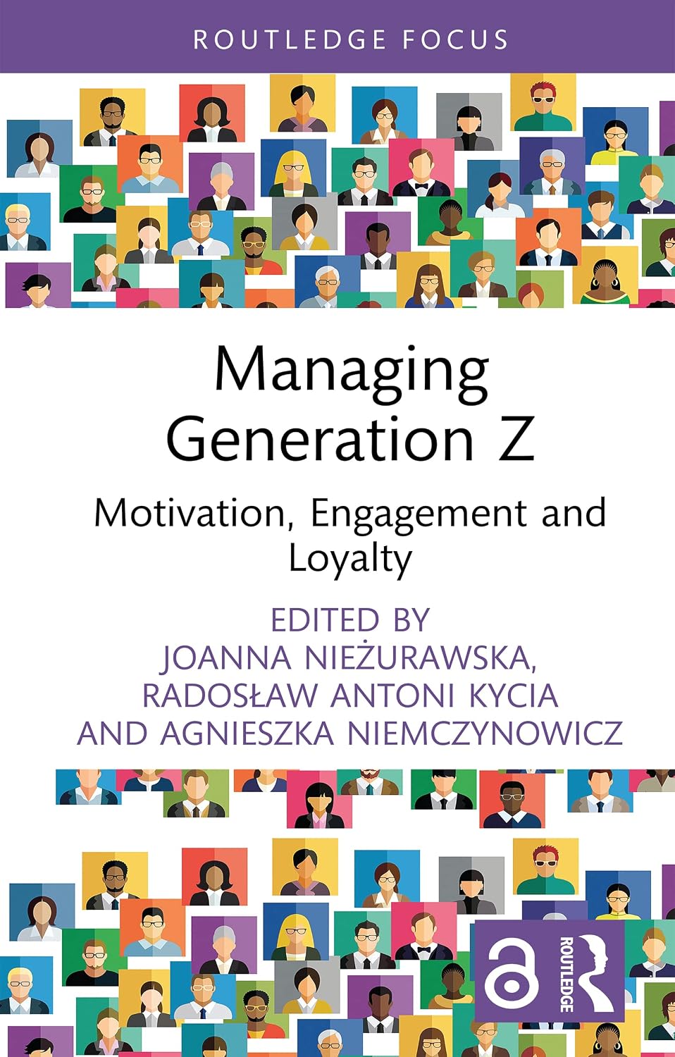 ler totalmente Managing Generation Z: Motivation, Engagement and Loyalty (Routledge Open Business and Economics) (English Edition)