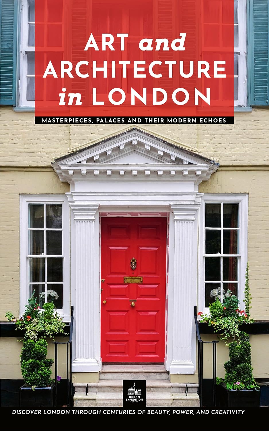 ler totalmente Art and Architecture in London: Masterpieces, Palaces and Their Modern Echoes (London Through Its Stories Book 1) (English Edition)