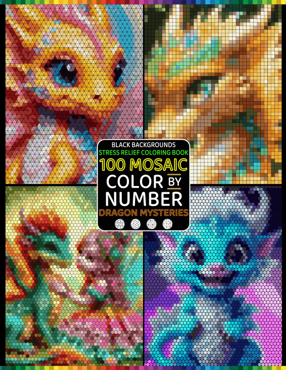 capítulo por capítulo baixar 100 Mosaic Color by Number Dragon Mysteries: Reveal Legendary Dragons Through 100 Magical Mosaic Puzzles with 4 Unique Shapes and a Master Color Palette