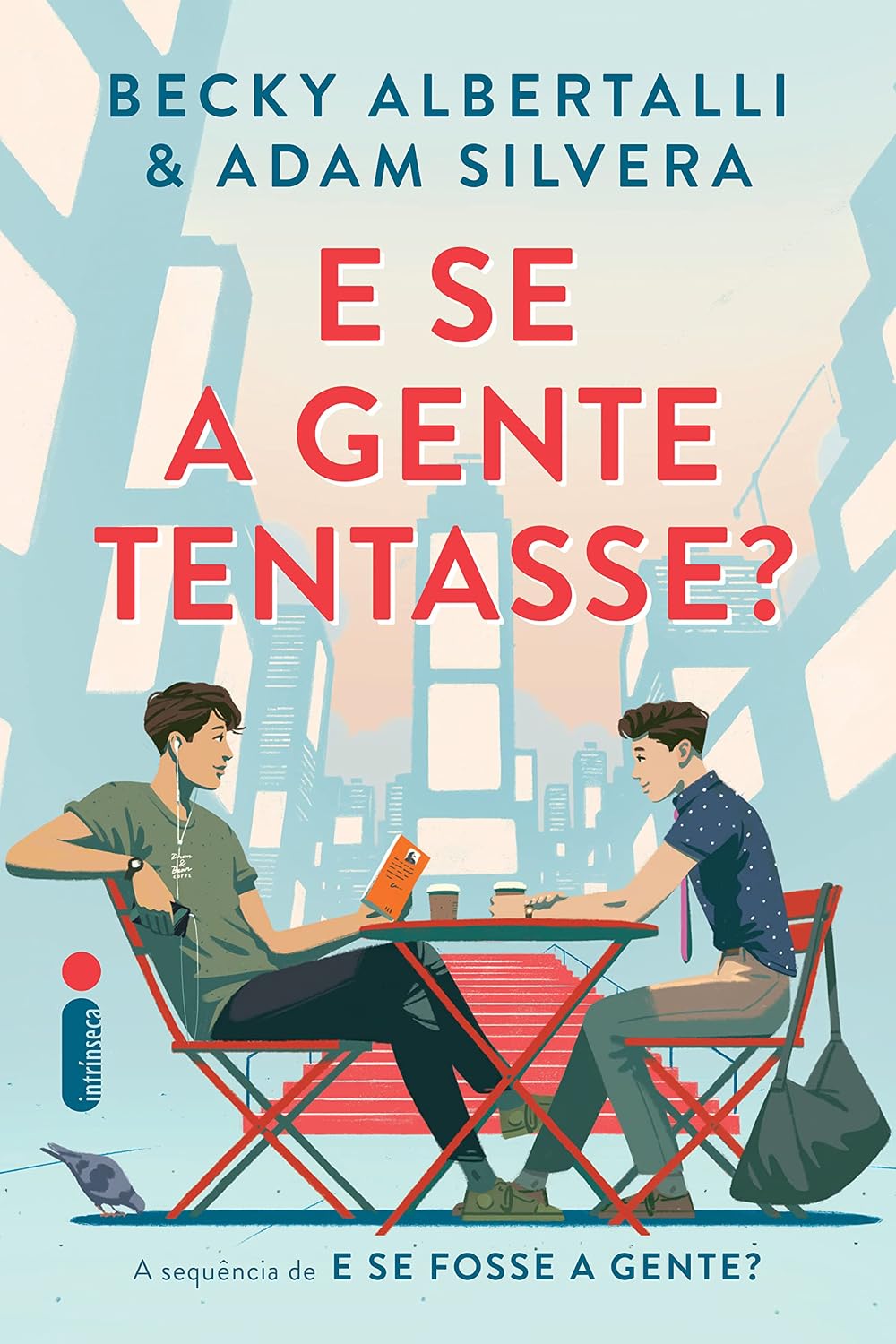E se a gente tentasse? (E se fosse a gente?) baixar o livro de graça