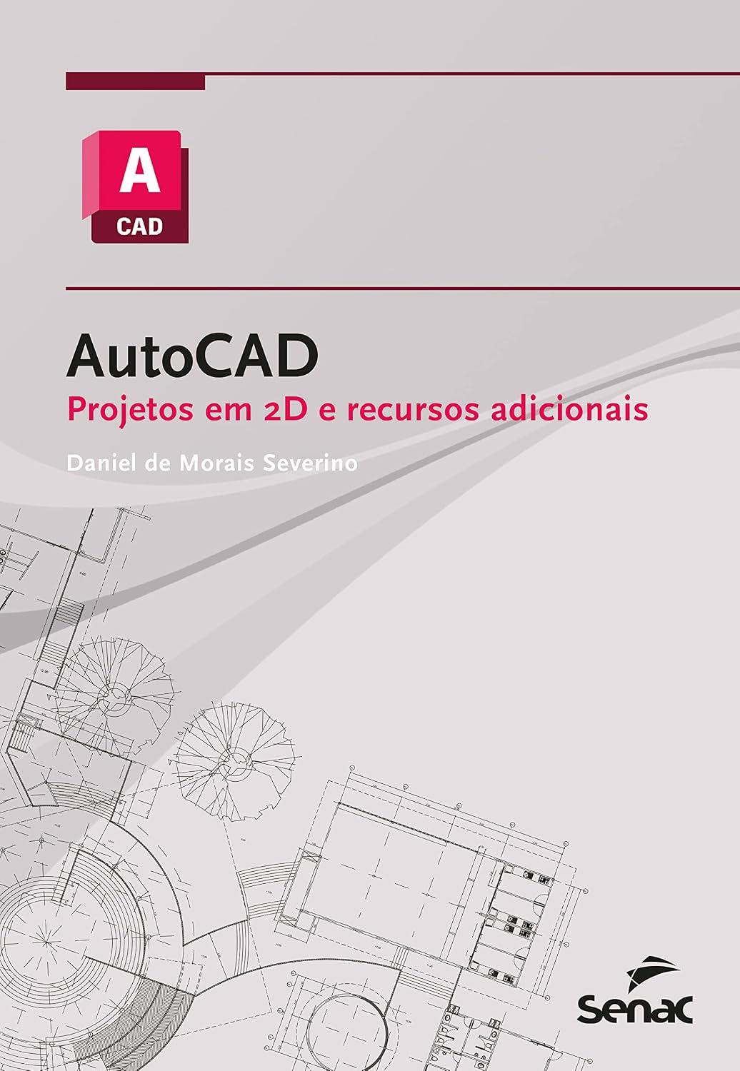 ler totalmente AutoCAD: Projetos em 2D e recursos adicionais