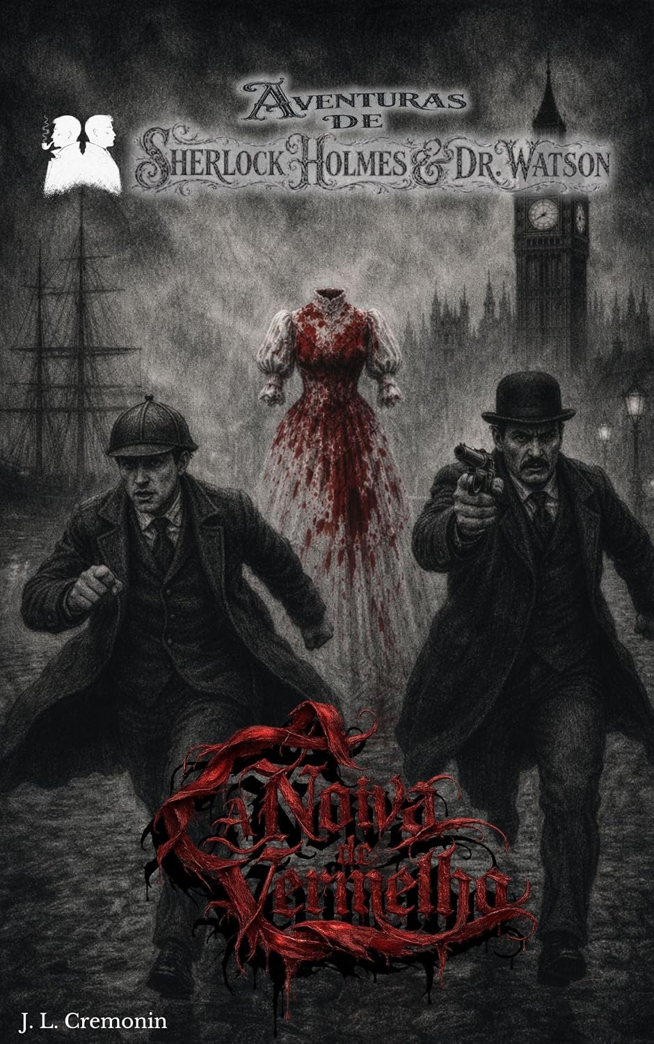 A Noiva de Vermelho: Uma aventura de Sherlock Holmes e Dr. Watson (O Legado de Baker Street) baixar livro de graça