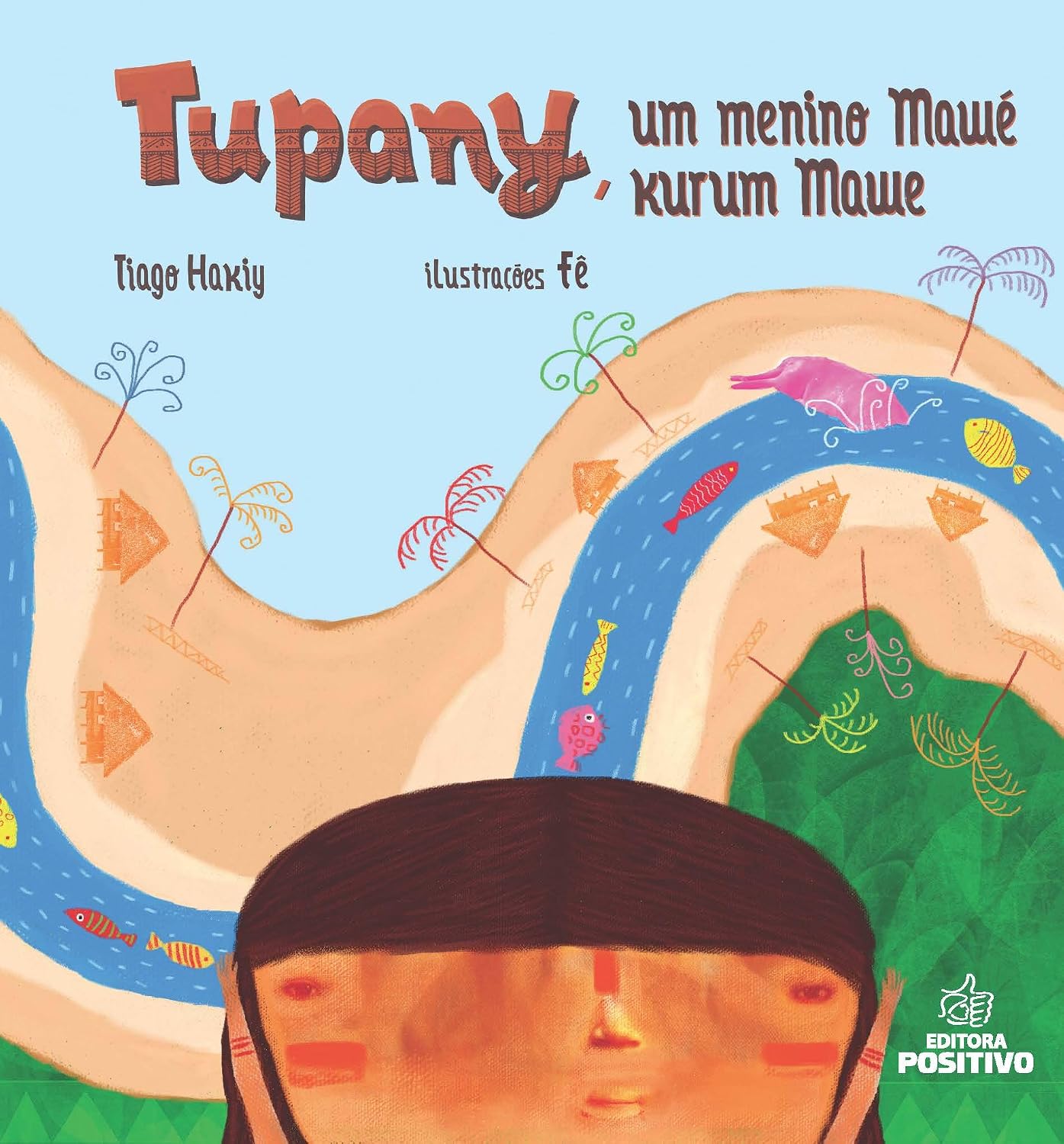 Tupany, Um Menino Mawé baixar o livro de graça