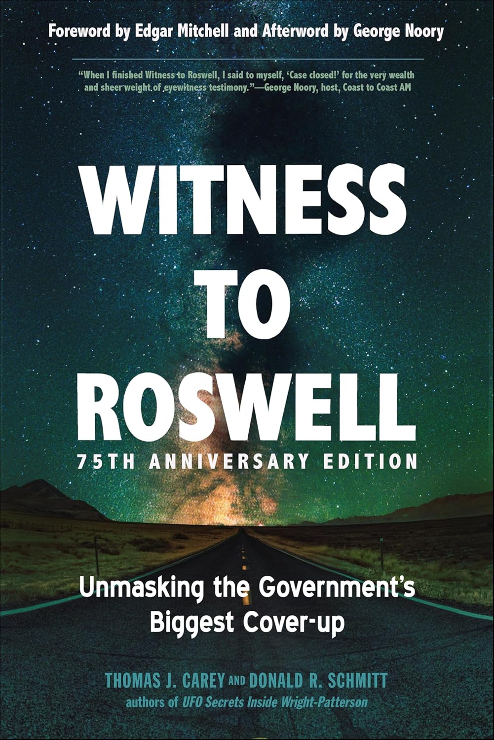 Witness to Roswell, 75th Anniversary Edition: Unmasking the Government's Biggest Cover-up (English Edition) baixar o livro de graça