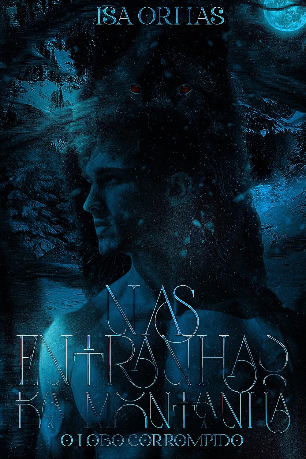capítulo por capítulo baixar Nas Entranhas da Montanha: O Lobo Corrompido (Série: À Sombra do Lobo Livro 2)
