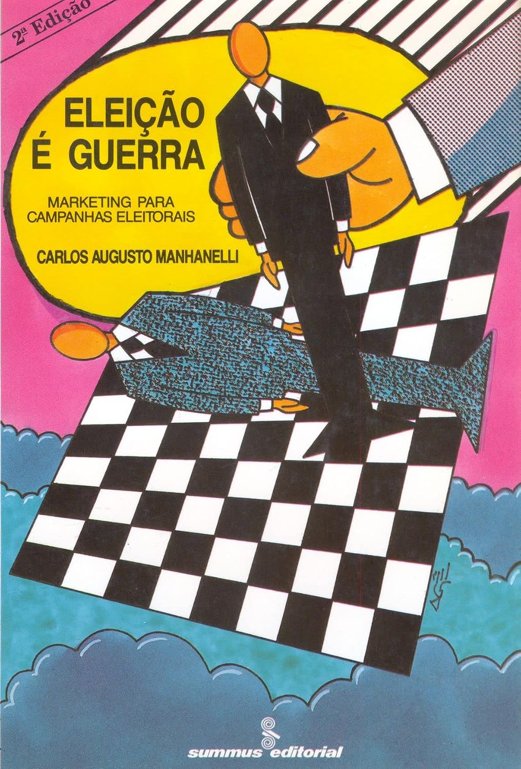ler totalmente Eleição é guerra: marketing para campanhas eleitorais