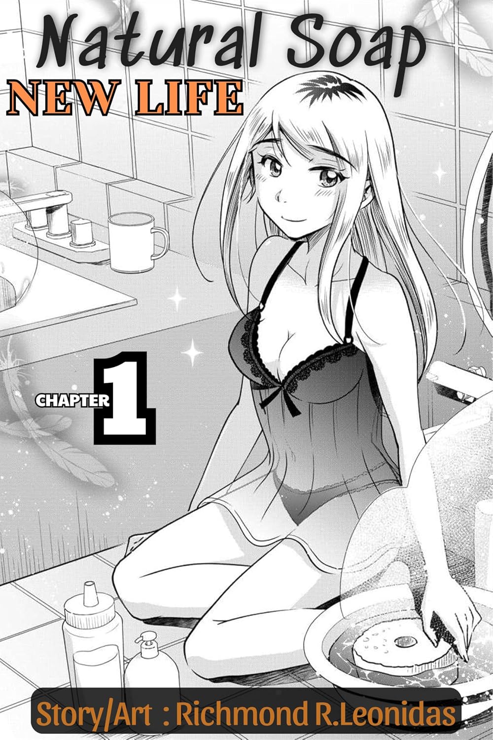 capítulo por capítulo baixar "Natural Soap"-New Life: Chap 1 (A Modern Cinderella Story) (English Edition)
