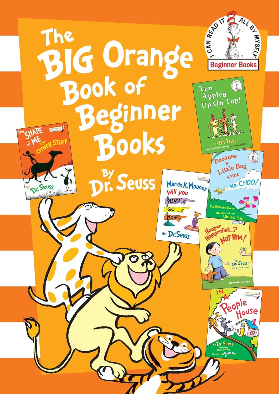 The Big Orange Book of Beginner Books: The Shape of Me and Other Stuff; Ten Apples Up on Top!; Marvin K. Mooney Will You Please Go Now?; Hooper Humperdink...? Not Him!; In a People House baixar livro de graça