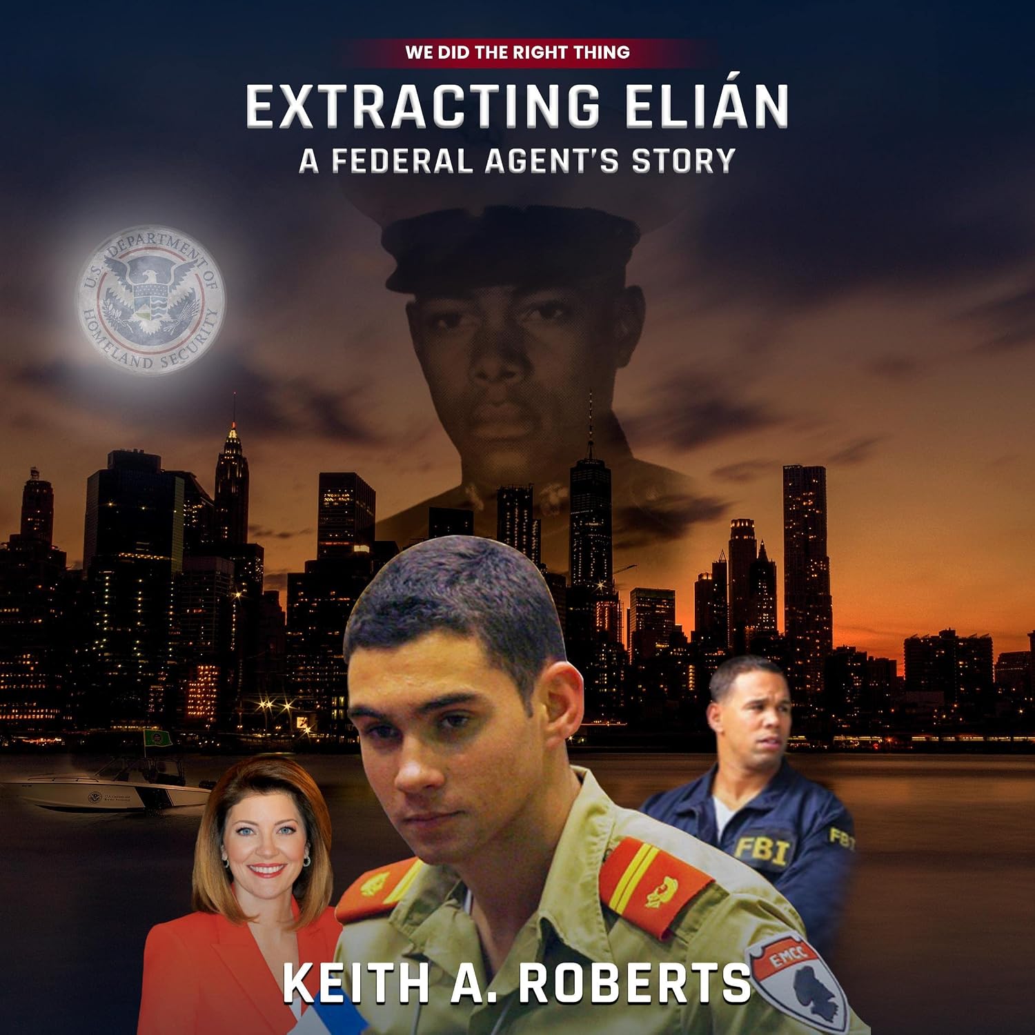 Extracting Elián: A Federal Agent’s Story baixar livro de graça