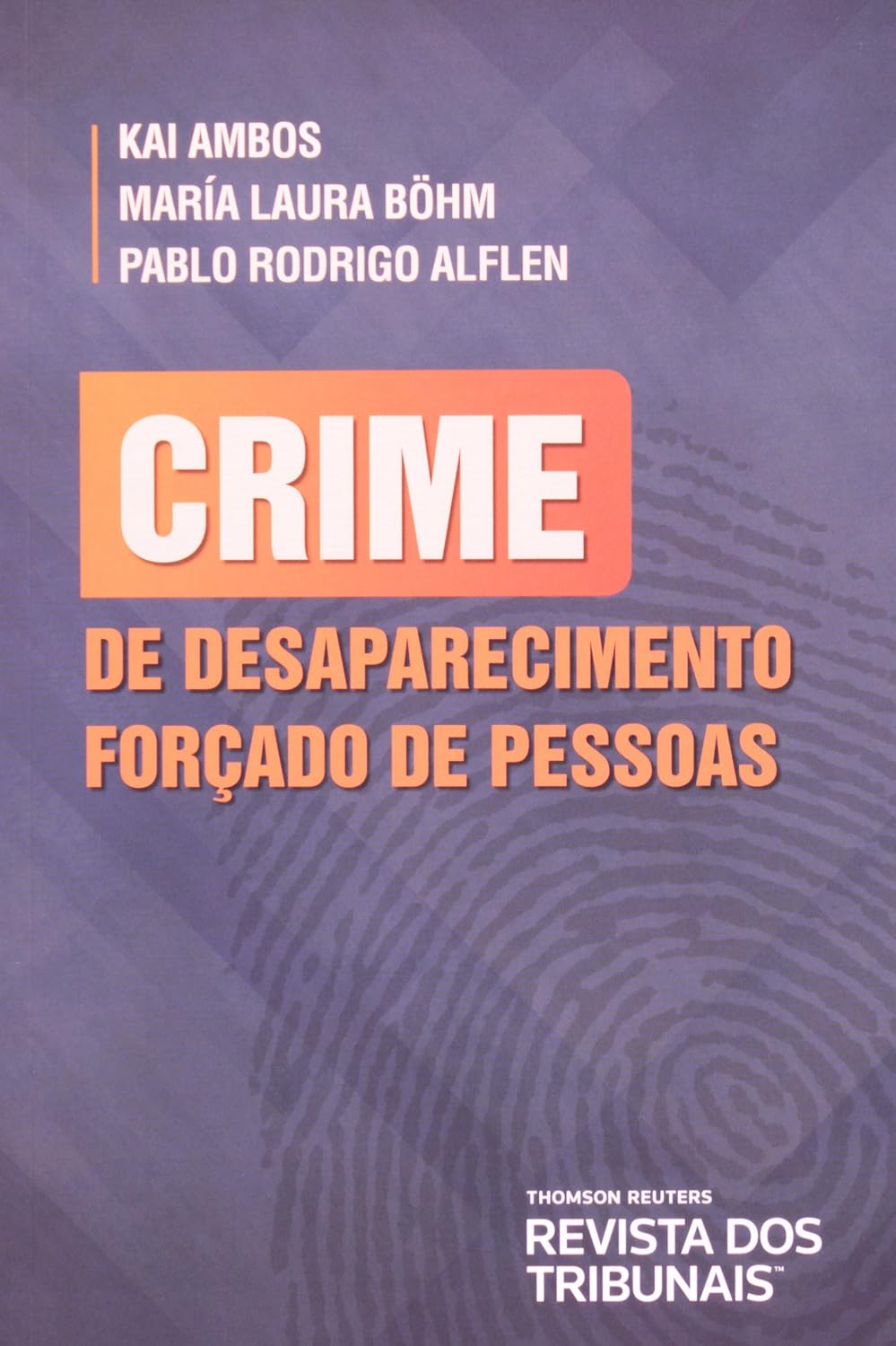 ler totalmente Crime de Desaparecimento Forçado de Pessoas