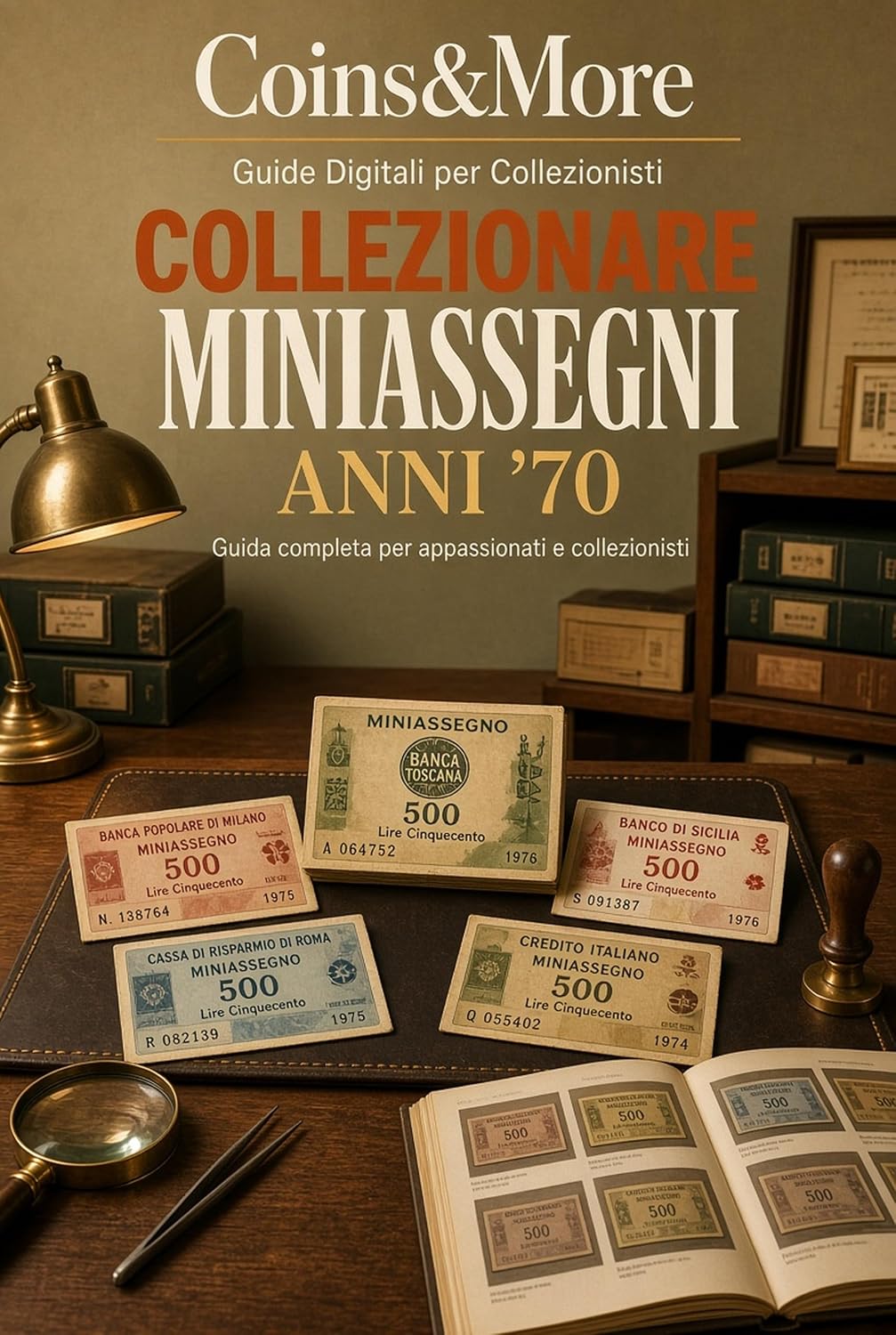 Collezionare Miniassegni Anni '70: Guida completa per appassionati e collezionisti (Italian Edition)