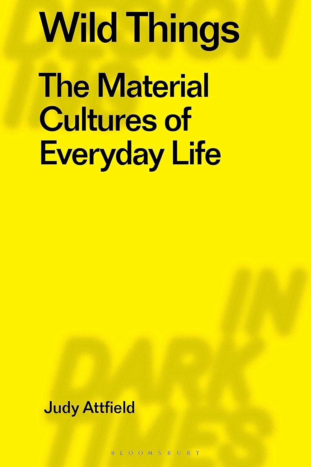 capítulo por capítulo baixar Wild Things: The Material Culture of Everyday Life: 4