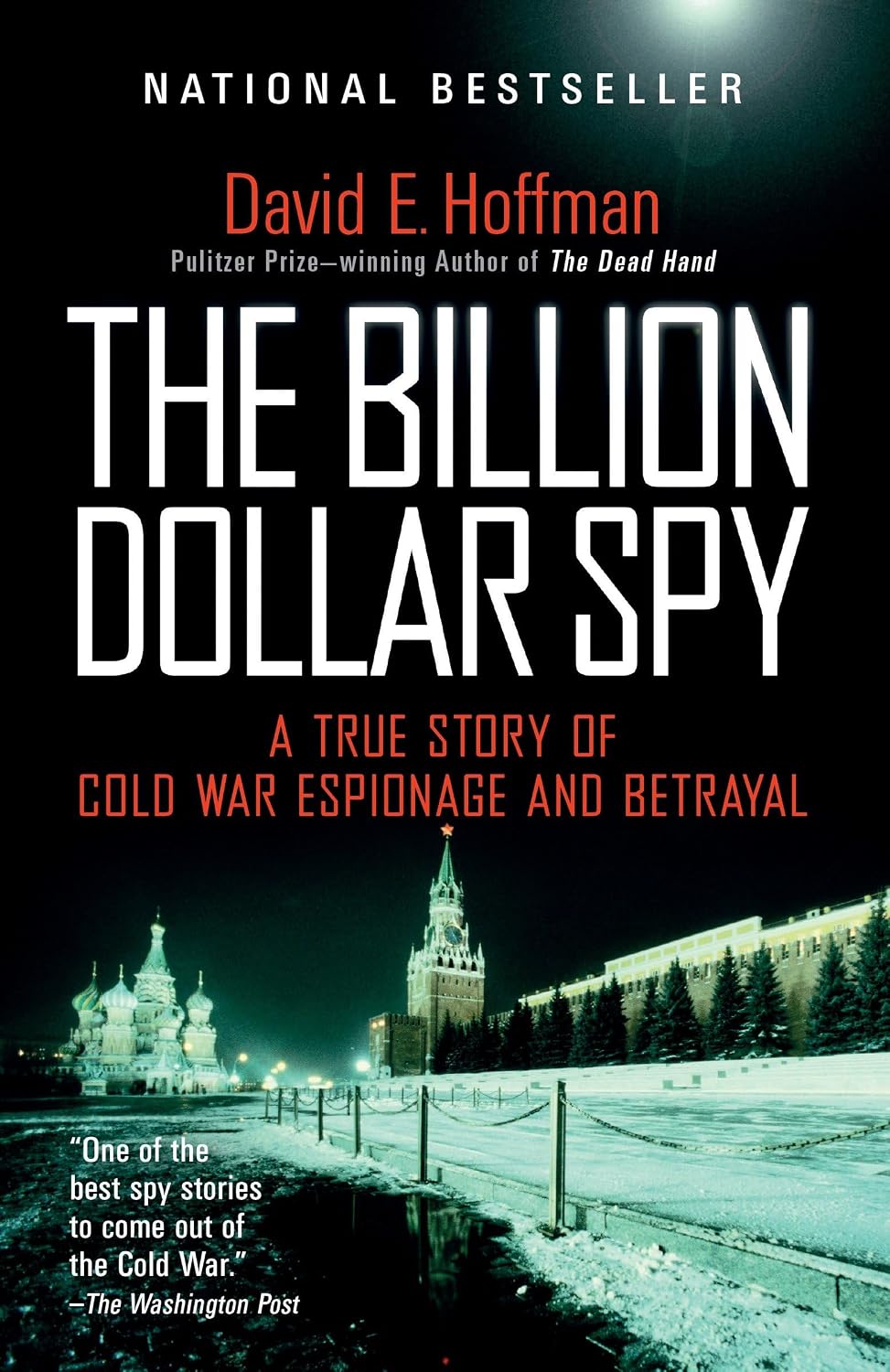 ler totalmente The Billion Dollar Spy: A True Story of Cold War Espionage and Betrayal